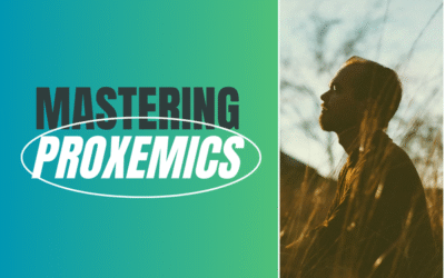 Mastering Proxemics: Unlock the Power of Personal Space in Communication & Sales