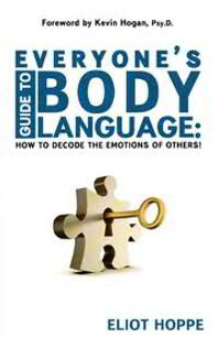 Everyone's Guide to body language Everyone's Guide to body language