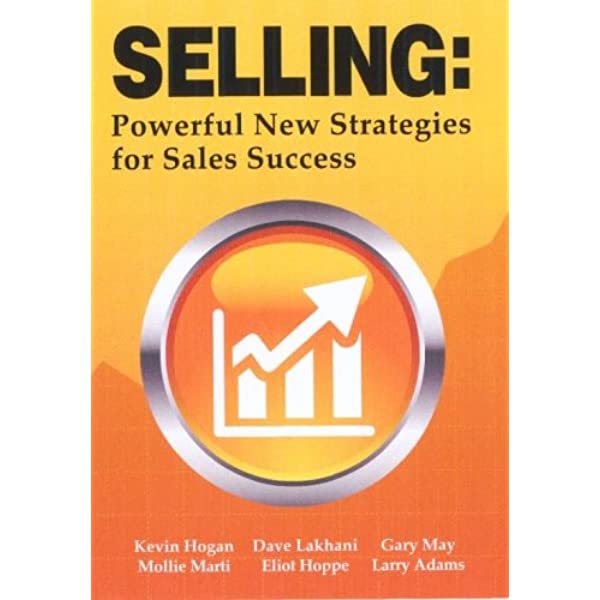 selling powerful strategies for Sales Success elling powerful strategies for Sales Success